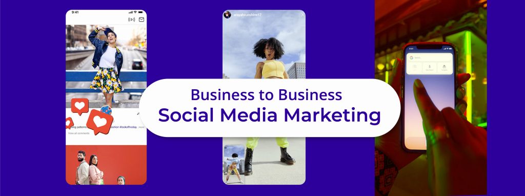 Business To Business Social Media Marketing