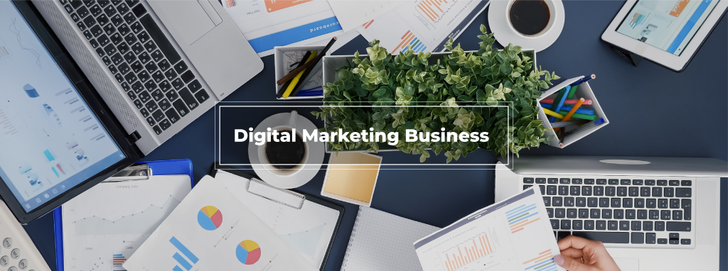 Digital marketing Business 1