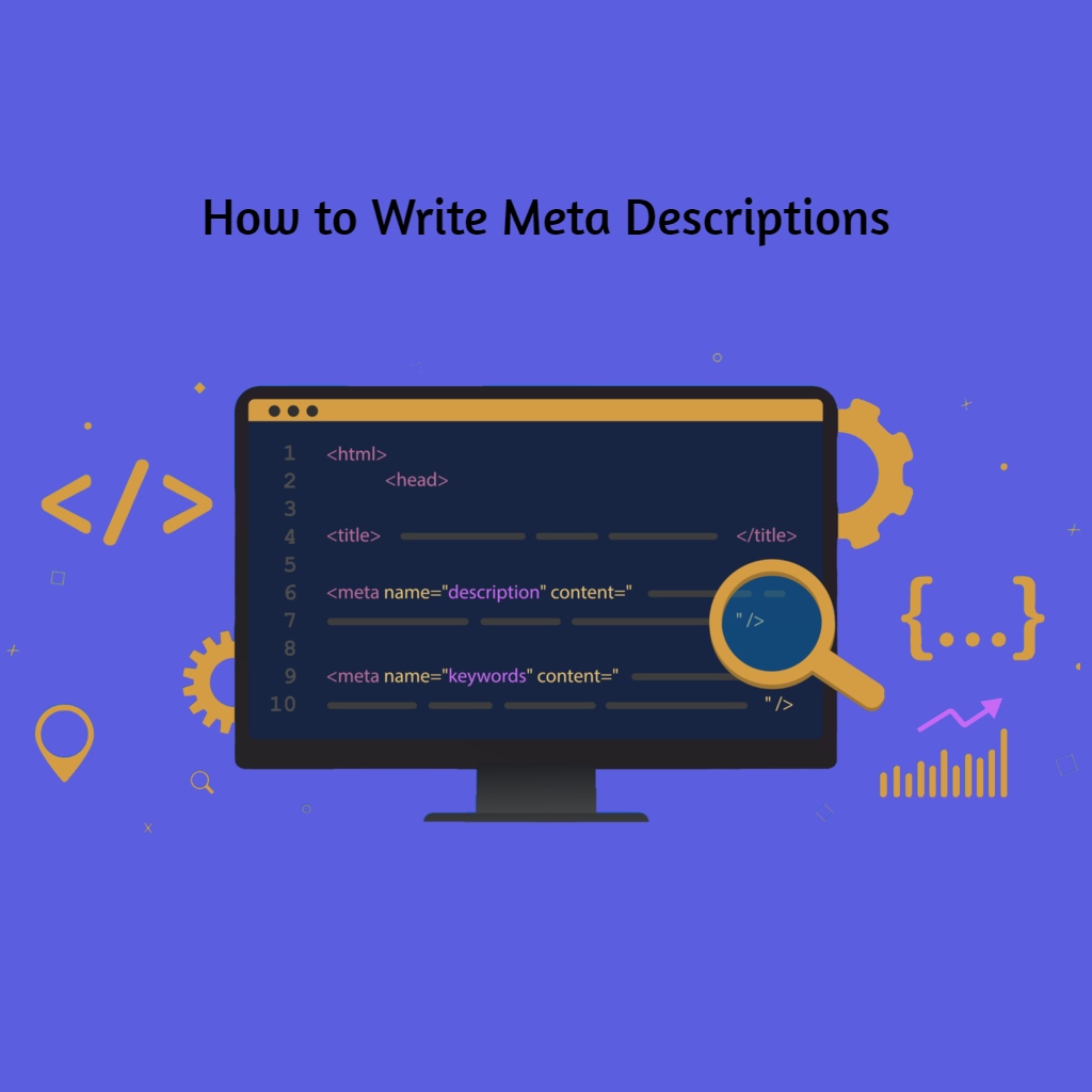 How to Write Meta Descriptions 1