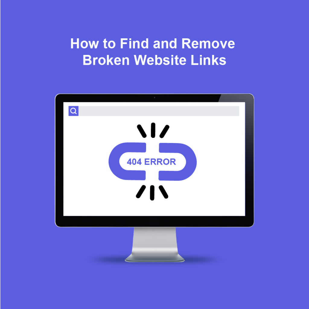 How to Find and Remove Broken Website Links